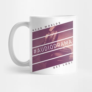 #AudioDrama HEAR WORLDS GET LOST Podcasting Mug